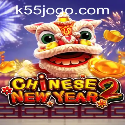 CHINESENEWYEAR2: Explorando o Mundo do 55JOGO.com